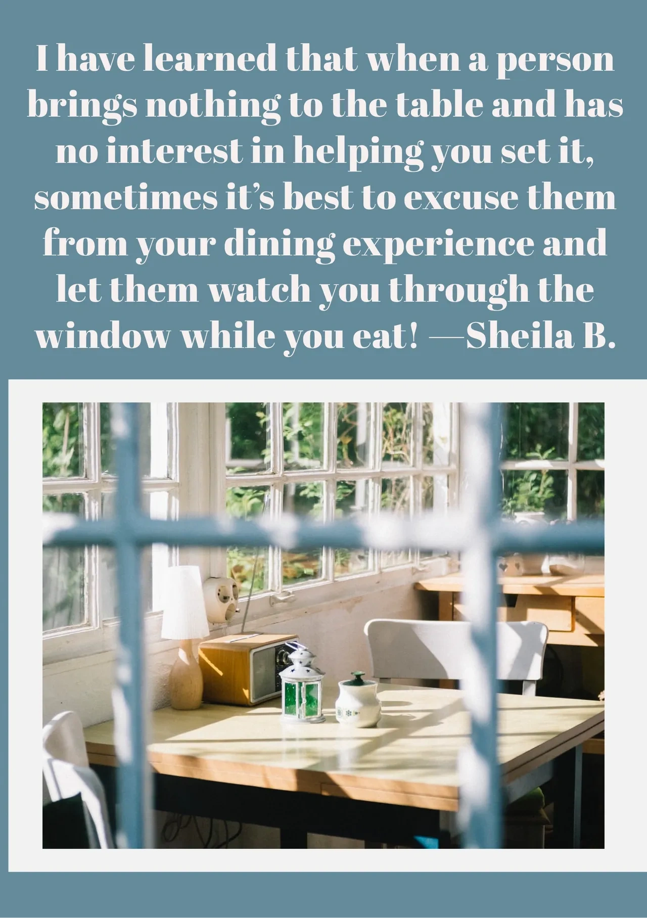 Who Deserves a Seat at Your Table?